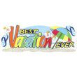 Best Vacation Ever 50-60133