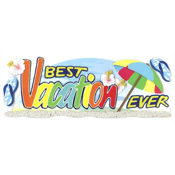 Best Vacation Ever 50-60133