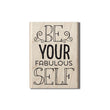 Be Your Fabulous Self HA-PS0846