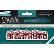 Wishing You a Happy Birthday Metal Die DS-EDG-HAP